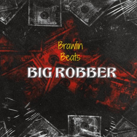 Big Robber Dancehall Riddim | Boomplay Music