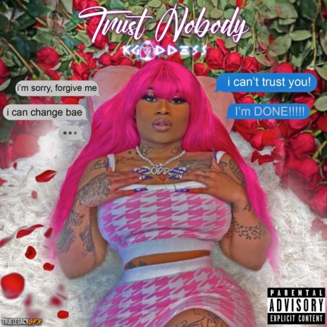 Trust Nobody | Boomplay Music