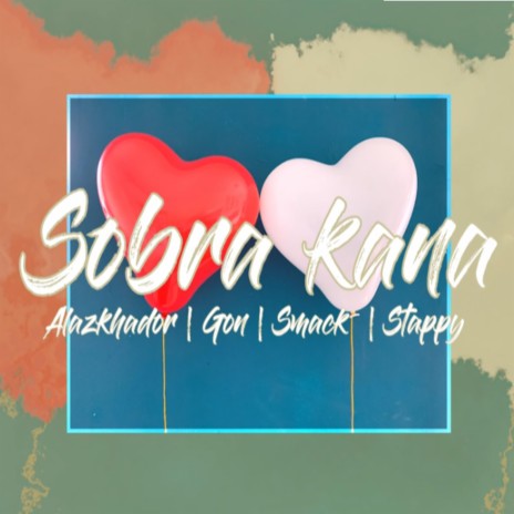 Sobra Kana | Boomplay Music