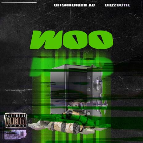 WOO ft. Big2ootie | Boomplay Music