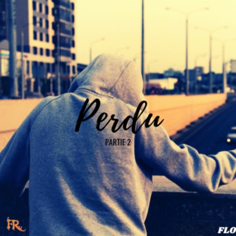 Perdu (Pt.2) | Boomplay Music