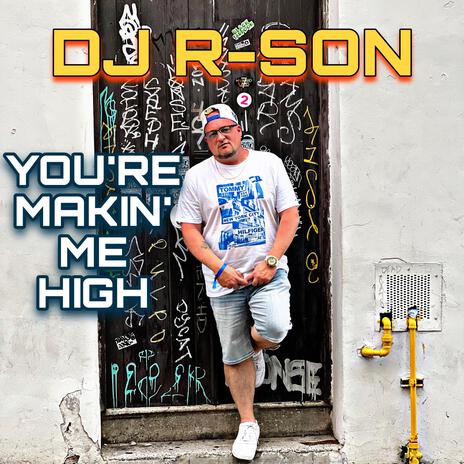 You're Making Me High ft. Strizzo | Boomplay Music