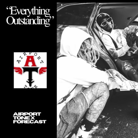 Everything Outstanding ft. Forecast | Boomplay Music