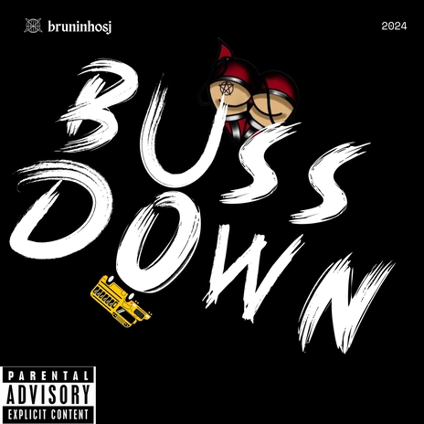 bussdown | Boomplay Music