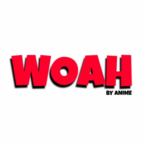 WOAH | Boomplay Music