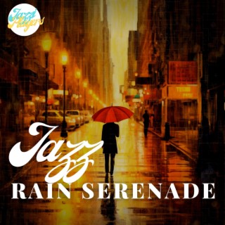 Jazz Rain Serenade: Soothing Melodies for Deep Sleep