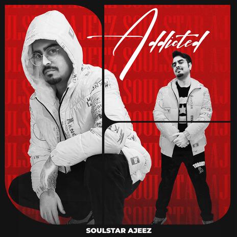 Addicted (Rap Version) | Boomplay Music