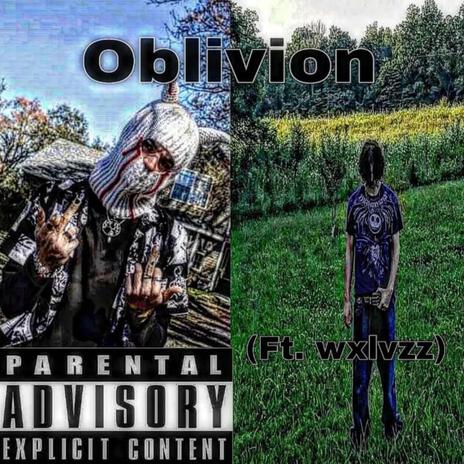 OBLIVION ft. wxlvzz | Boomplay Music