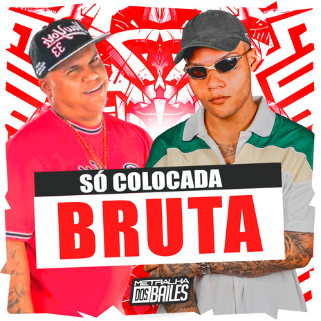 Só Colocada Bruta ft. dj caaio doog | Boomplay Music