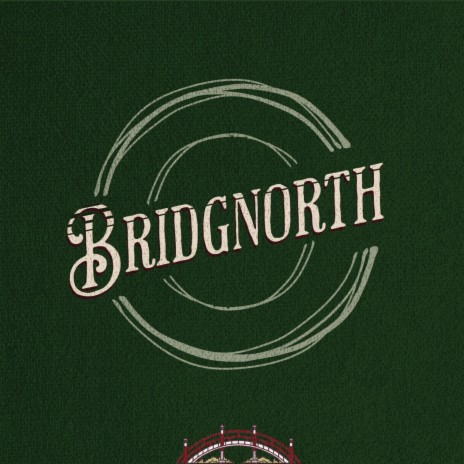 Bridgnorth | Boomplay Music