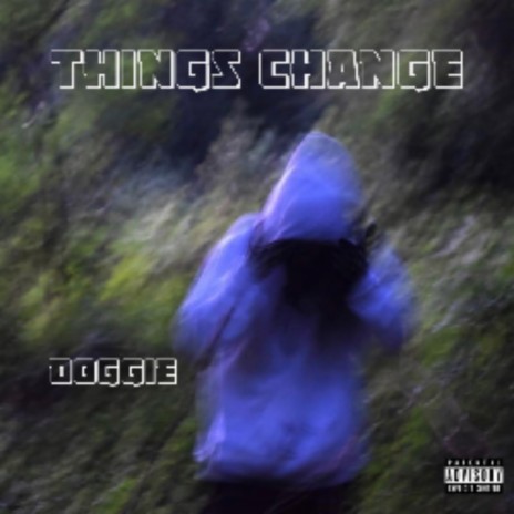 Things Change ft. Sdarga & Donum | Boomplay Music