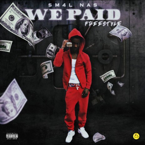 WE PAID FREESTYLE | Boomplay Music