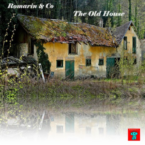 The Old House | Boomplay Music