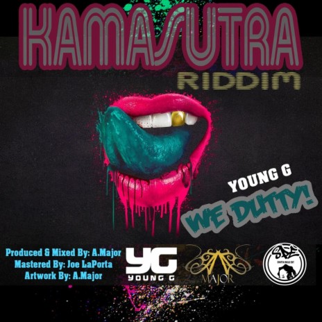 We Dutty (Kamasutra Riddim) ft. A.Major | Boomplay Music