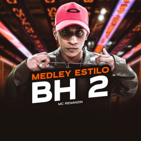 Medley estilo BH 2 ft. DJ Bill