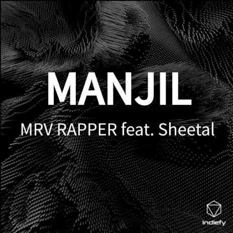 MANJIL ft. Sheetal | Boomplay Music