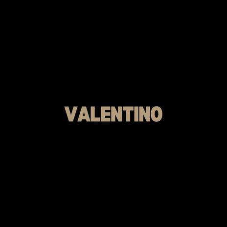 VALENTINO ft. fewtile