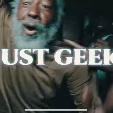 Just Geek ft. Say Drilly, Blizzy Drilly, Kiddshawnx, David Drilly & Bfm Zayy | Boomplay Music