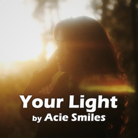 Your Light | Boomplay Music