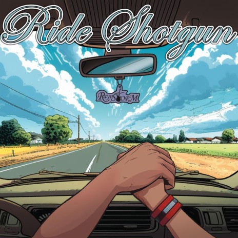 Ride Shotgun ft. Robbie Rapids | Boomplay Music