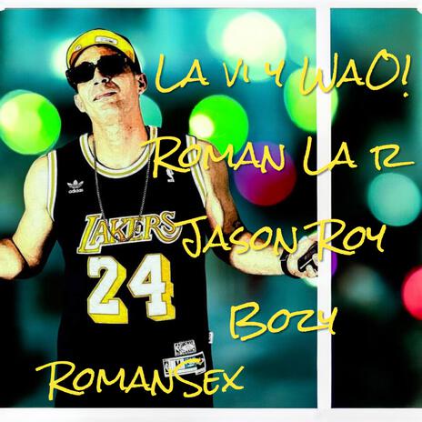 La vi y wao | Boomplay Music