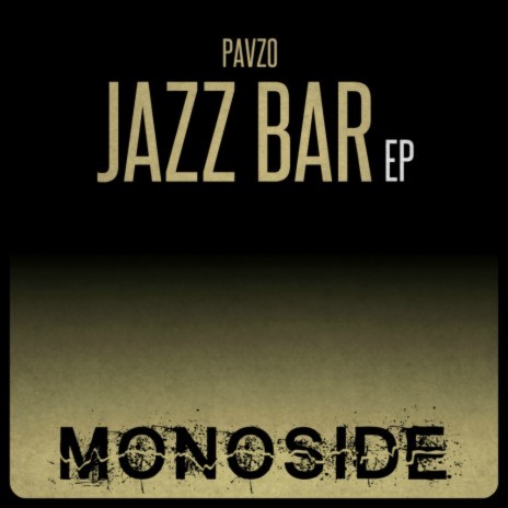 The Jazz Bar (Original Mix)