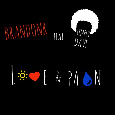 Love & Pain ft. Simply Dave | Boomplay Music