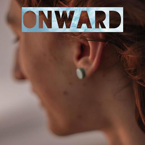 Onward | Boomplay Music