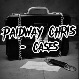 PAIDWAY CHRIS (Cases)