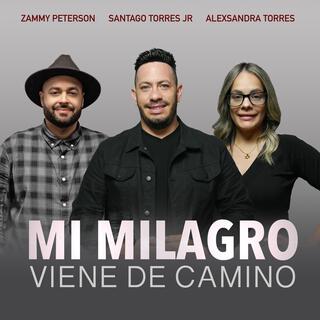 Mi Milagro Viene de Camino Mix