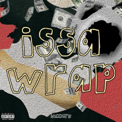 issa wrap | Boomplay Music