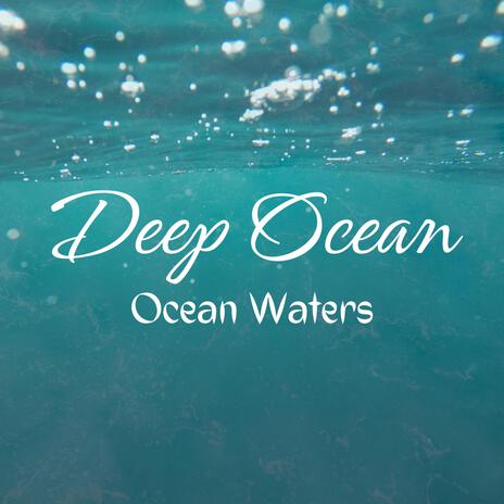 Deep Ocean | Boomplay Music