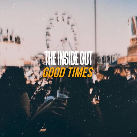 Good Times | Boomplay Music