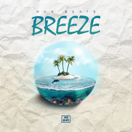 Breeze | Boomplay Music