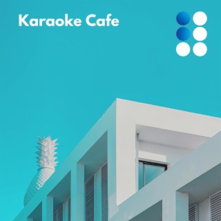 Karaoke Cafe