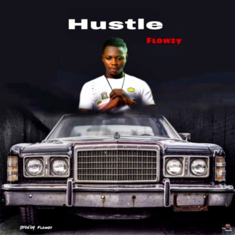 Hustle | Boomplay Music