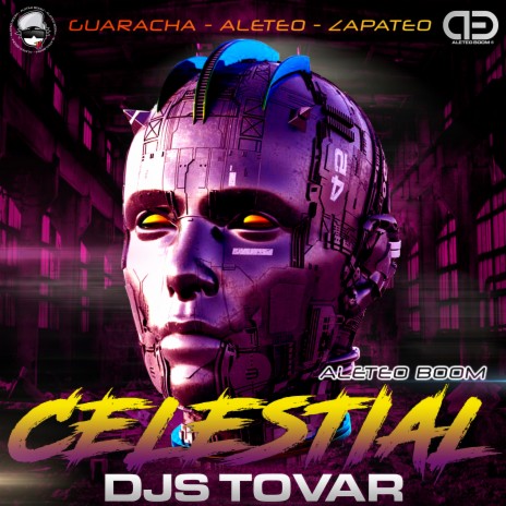 Celestial ft. Djs Tovar | Boomplay Music