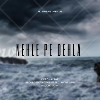Nehle Pe Dehla lyrics | Boomplay Music