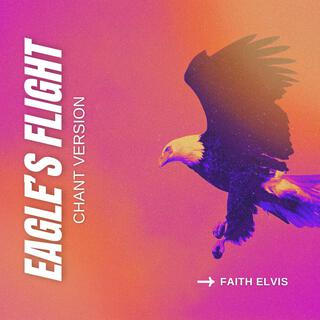 Eagle's Flight Faith