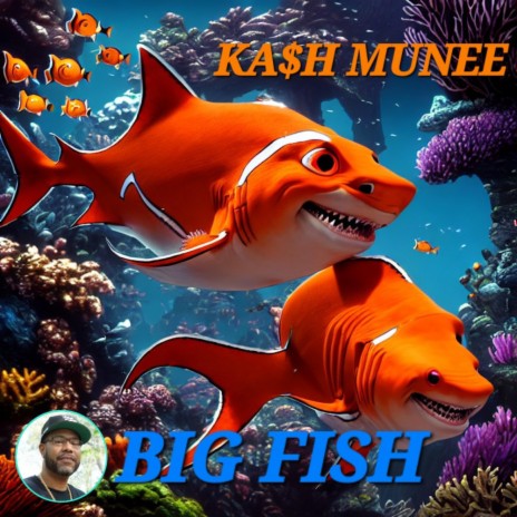 Big Fish | Boomplay Music