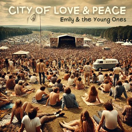 City of Love & Peace | Boomplay Music