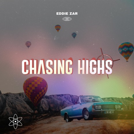 Chasing Highs | Boomplay Music
