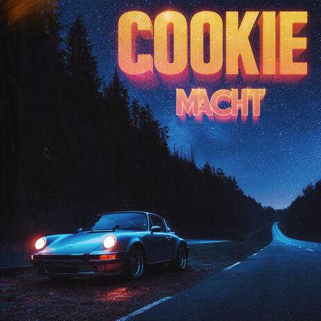 cookie Macht | Boomplay Music