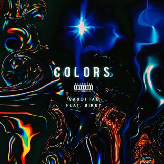 Colors ft. Birdy lyrics | Boomplay Music