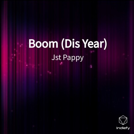 Boom (Dis Year) | Boomplay Music