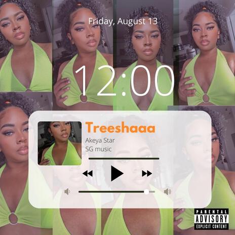 Treeshaaa | Boomplay Music