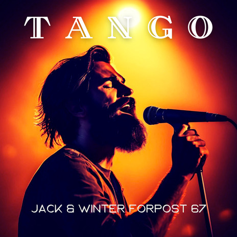 Tango ft. Winter Forpost 67 | Boomplay Music