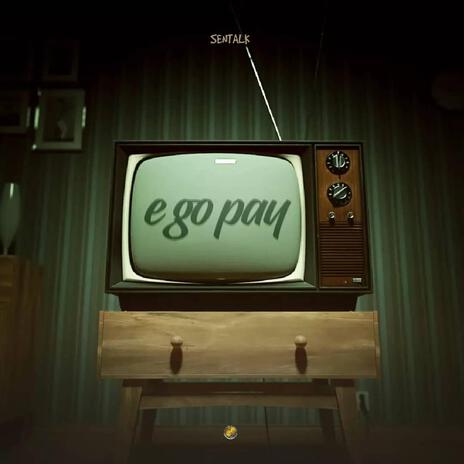 E go pay | Boomplay Music