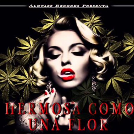 Hermosa Como Una Flor | Boomplay Music