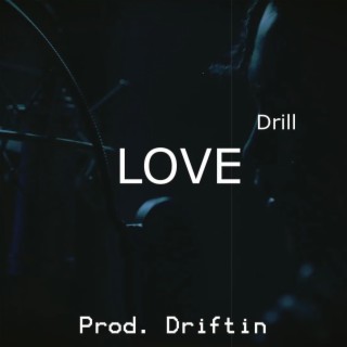 LOVE (Instrumental Drill)